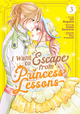 I Want to Escape from Princess Lessons (Manga) ... B0DCFLZC9M Book Cover