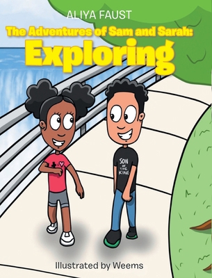 The Adventures of Sam and Sarah: Exploring            Book Cover