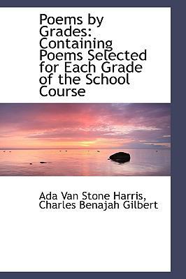 Poems by Grades: Containing Poems Selected for ... 055936783X Book Cover