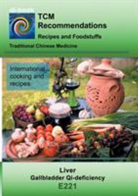 TCM - Liver - Gallbladder Qi-deficiency: E221 T... 3752862335 Book Cover