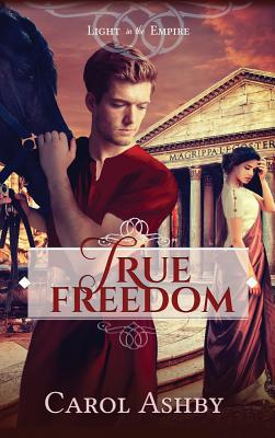 True Freedom 1946139173 Book Cover