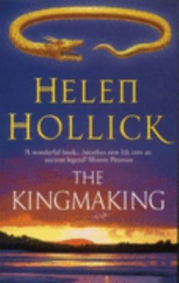 The Kingmaking (Pendragon's Banner Trilogy) 0749317590 Book Cover