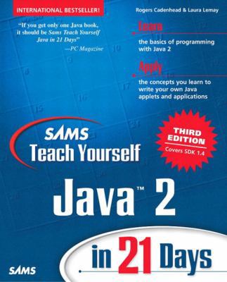 Sam's Teach Yourself Java 2 in 21 Days 0672323702 Book Cover
