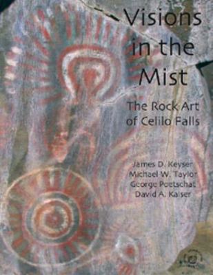Visions in the Mist : The Rock Art of Celilo Falls