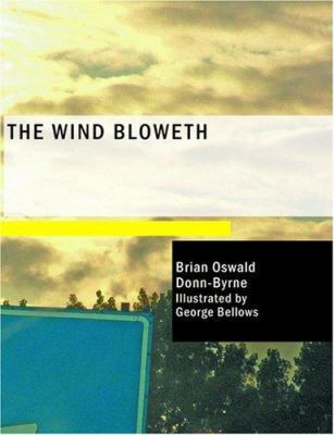 The Wind Bloweth [Large Print] 1434645487 Book Cover