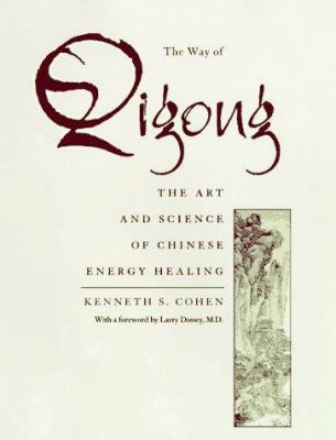 Way of Qigong 0345395298 Book Cover