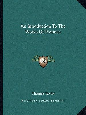 An Introduction To The Works Of Plotinus 1162882859 Book Cover