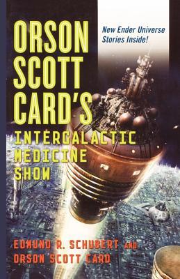 Orson Scott Card's Intergalactic Medicine Show:... 0765320002 Book Cover