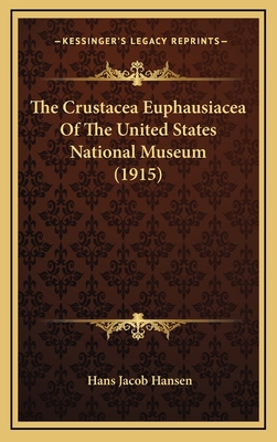 The Crustacea Euphausiacea Of The United States... 1168850274 Book Cover