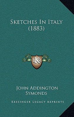 Sketches in Italy (1883) 1164337165 Book Cover