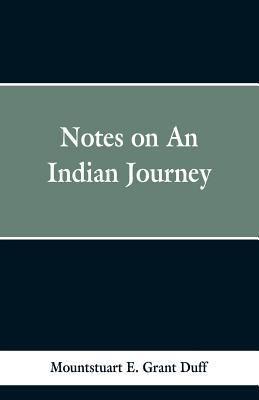 Notes of an Indian Journey 9353298636 Book Cover