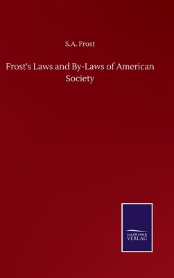 Frost's Laws and By-Laws of American Society 375250627X Book Cover