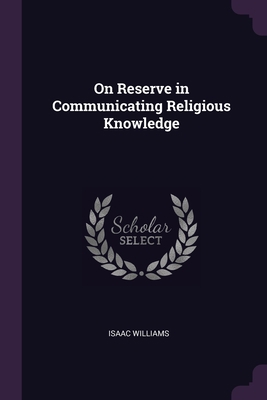 On Reserve in Communicating Religious Knowledge 1377938816 Book Cover