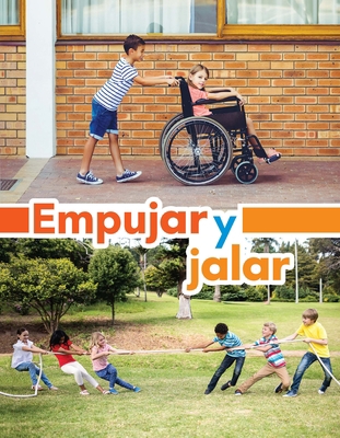 Empujar Y Jalar [Spanish] 154338630X Book Cover