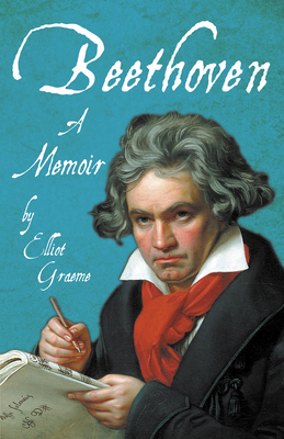 Beethoven - A Memoir: With an Introductory Essa... 1528717805 Book Cover