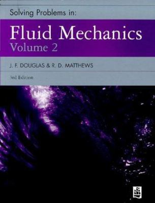 Solving Problems in Fluid Mechanics Vol 2 0582239885 Book Cover