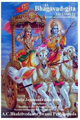 Bhagavad Gita: Resumen del Gita [Spanish] 1517507081 Book Cover