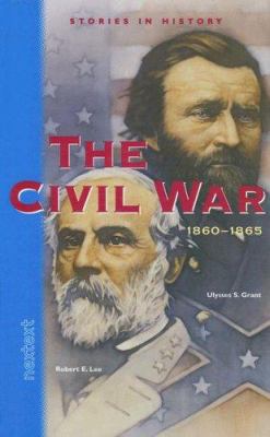 The Civil War, 1860-1865: Student Text 0618142142 Book Cover