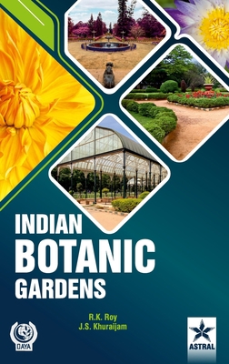 Indian Botanic Gardens 9390371376 Book Cover