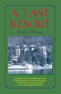 A Last Resort 097473618X Book Cover