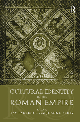 Cultural Identity in the Roman Empire 041513594X Book Cover