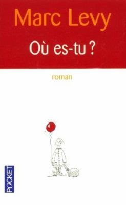 Ou Es-Tu? (French Edition) [French] 226612269X Book Cover