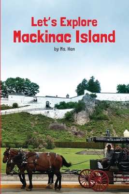 Mackinac Island 1329519787 Book Cover
