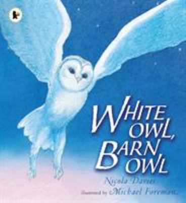 White Owl Barn Owl 1406365440 Book Cover