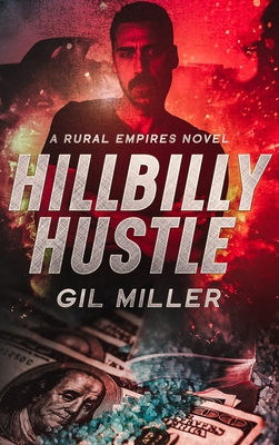 Hillbilly Hustle B0C8S9N55W Book Cover