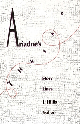 Ariadnes Thread: Story Lines 0300063091 Book Cover