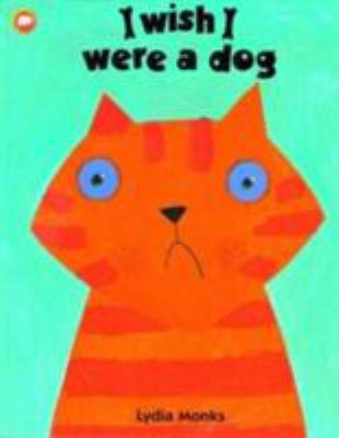 I Wish I Were a Dog (Picture Mammoth) 0749738030 Book Cover