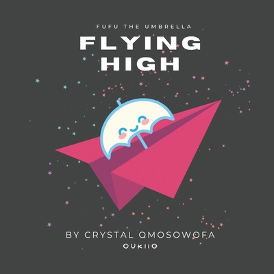 FuFu the Umbrella Flying High B0B4HJ28QC Book Cover