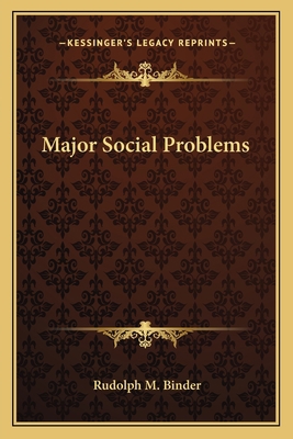 Major Social Problems 1163620564 Book Cover