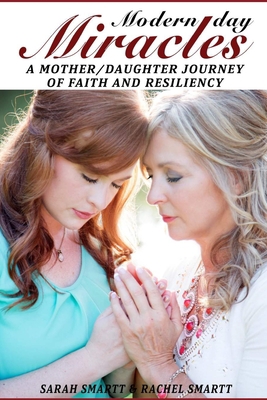 Modern Day Miracles 1519161573 Book Cover