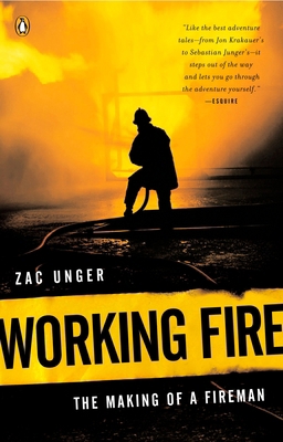Working Fire: The Making of a Fireman B000BNPFXI Book Cover