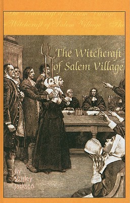 The Witchcraft of Salem Village 0780780019 Book Cover