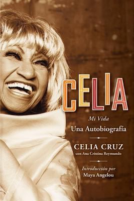 Celia SPA: Mi Vida 0060726067 Book Cover