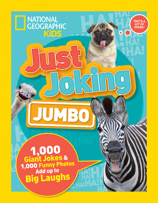 Just Joking: Jumbo: 1,000 Giant Jokes & 1,000 F... 142632880X Book Cover