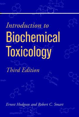 Introduction to Biochemical Toxicology, 3rd Edi... 0471333344 Book Cover