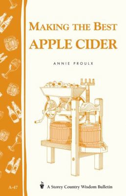 Making the Best Apple Cider 0882662228 Book Cover