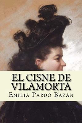 El cisne de Vilamorta (Spanish Edition) [Spanish] 1974037177 Book Cover