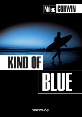Kind of Blue [French] 270214487X Book Cover