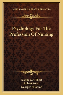 Psychology For The Profession Of Nursing 116381346X Book Cover