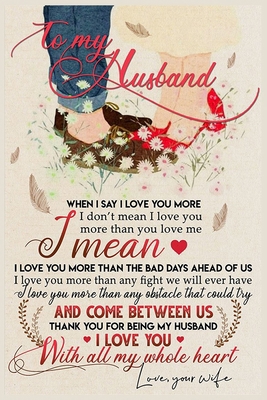 To My Husband  Lined Notebook Journal, 100 Pages (6 x 9 Inches) Blank Ruled Writing Journal With Inspirational Quotes, Perfect Diary Notebook Gifts for Father Day Mother Day Family Ideas .