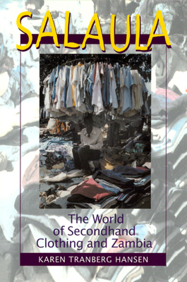 Salaula: The World of Secondhand Clothing and Z... 0226315800 Book Cover