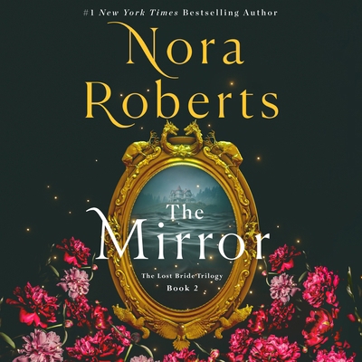 The Mirror: The Lost Bride Trilogy, Book 2 1250354285 Book Cover