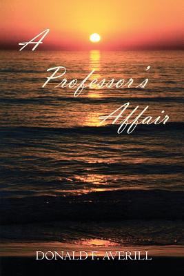 A Professor's Affair [English, Middle] 1732870462 Book Cover