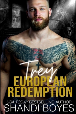 Trey: European Redemption 1923209167 Book Cover