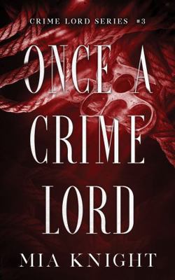 Once a Crime Lord 1966020066 Book Cover