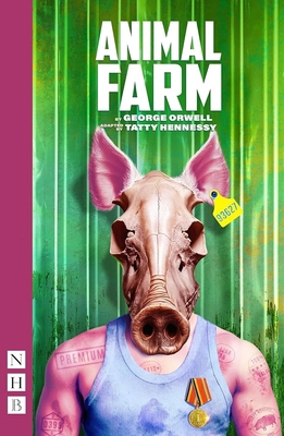 Animal Farm: (Stage Version) 1839040629 Book Cover